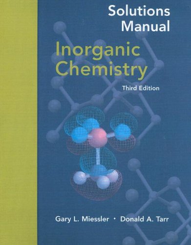 Inorganic Chemistry (Solutions Manual)