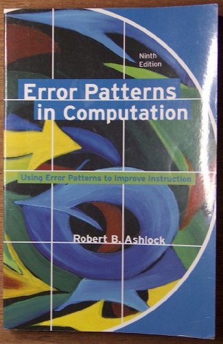 Error Patterns In Computation: Using Error Patterns to Improve Instruction