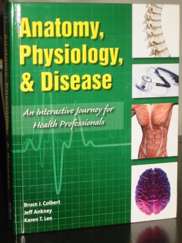 Anatomy, Physiology & Disease w/2 CDs