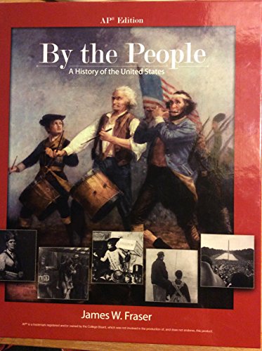 By the People A History of the United States