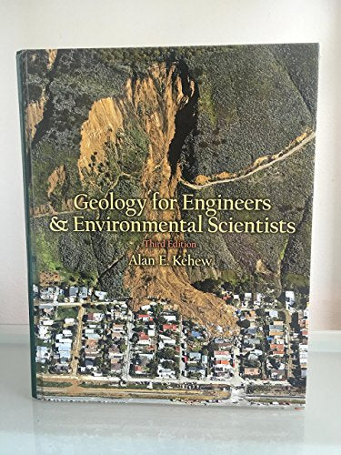 Geology for Engineers and Environmental Scientists (3rd Edition)