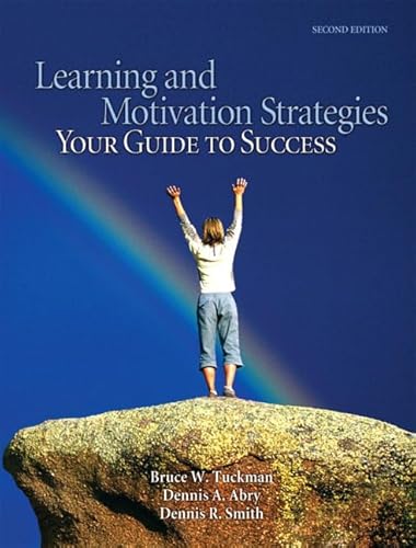 Learning And Motivation Strategies: Your Guide to Success