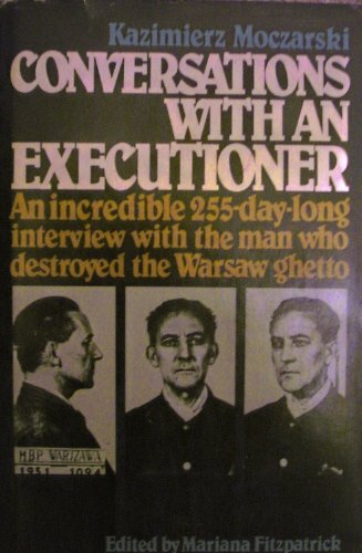 Conversations with an Executioner