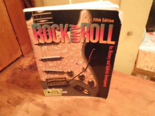 Rock And Roll: It's History and Stylistic Development