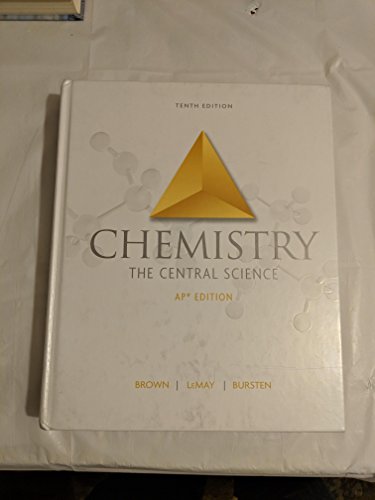 Chemistry: The Central Science; AP Edition