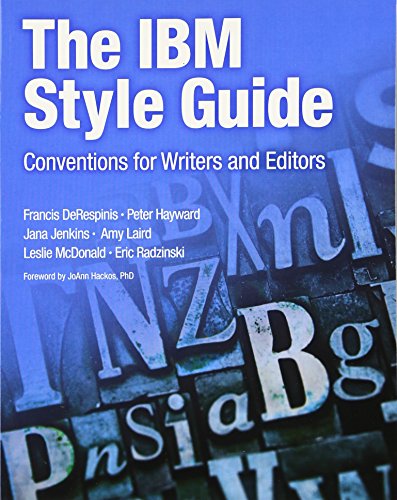 IBM Style Guide, The: Conventions for Writers and Editors (IBM Press)
