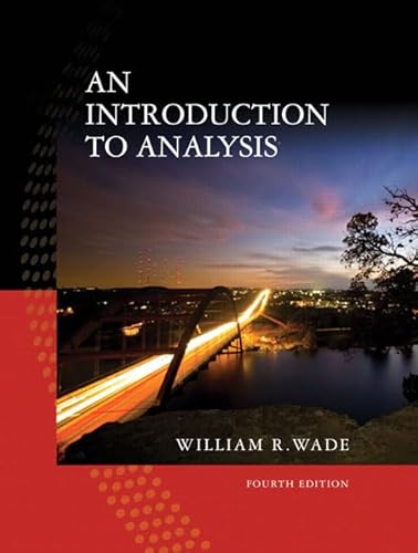 An Introduction to Analysis (4th Edition)