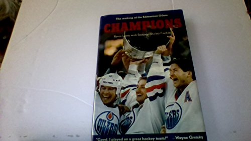 Champions: The making of the Edmonton Oilers
