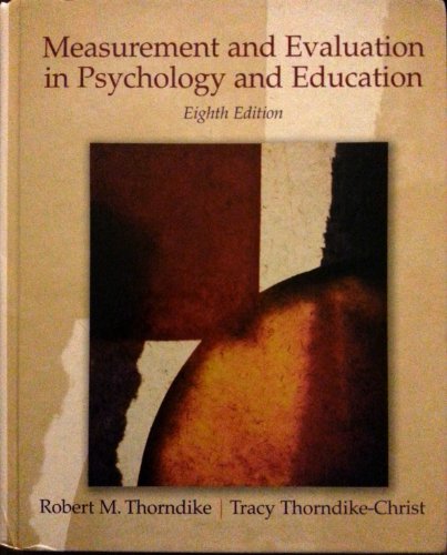 Measurement and Evaluation in Psychology and Education