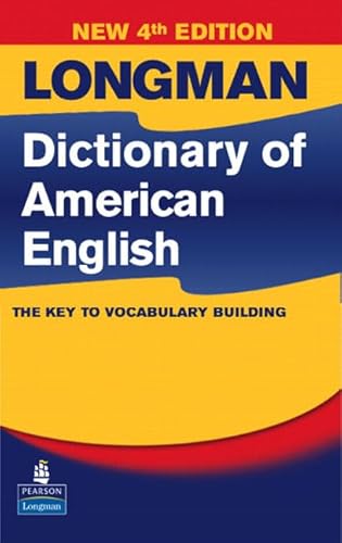 Longman Dictionary of American English, 4th Edition (hardcover without CD-ROM) (4th Edition)