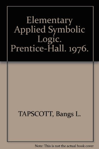 Elementary applied symbolic logic