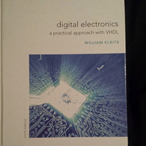 Digital Electronics: A Practical Approach with VHDL