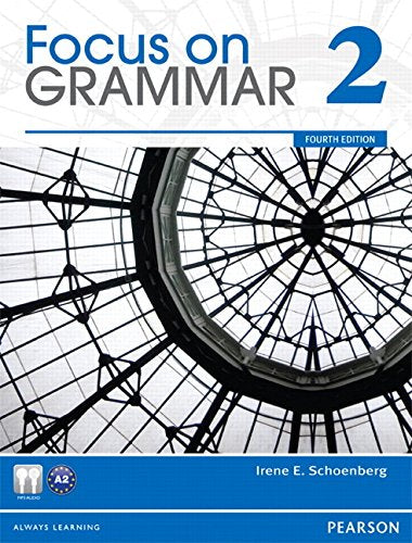 Focus on Grammar 2, 4/e