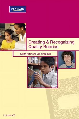 Creating & Recognizing Quality Rubrics (Assessment Training Institute, Inc.)