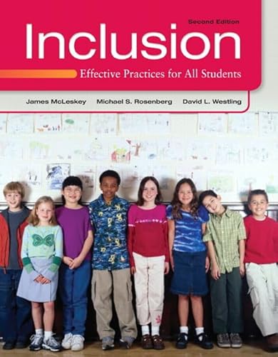 Inclusion: Effective Practices for All Students (2nd Edition)