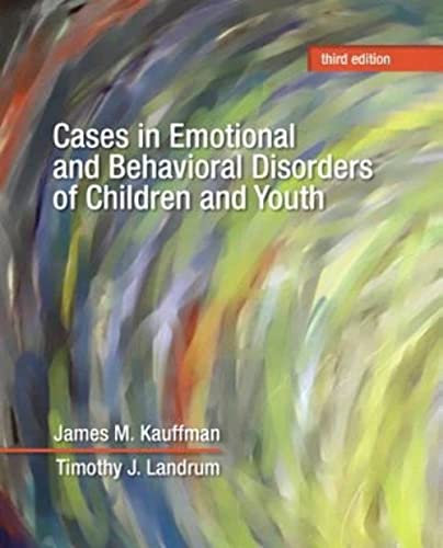 Cases in Emotional and Behavioral Disorders of Children and Youth