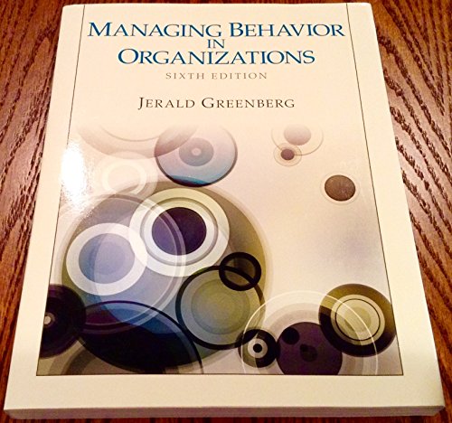 Managing Behavior in Organizations