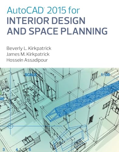 AutoCAD 2015 for Interior Design and Space Planning