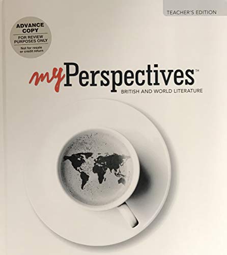 My Perspectives: British and World Literature, Teacher's Edition, Grade 12, Units 1-6, 9780133338713, 0133338711, 2017