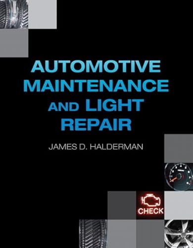 Automotive Maintenance and Light Repair (Automotive Comprehensive Books)