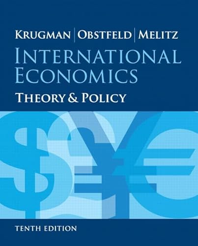 International Economics: Theory and Policy (10th Edition) (Pearson Series in Economics)