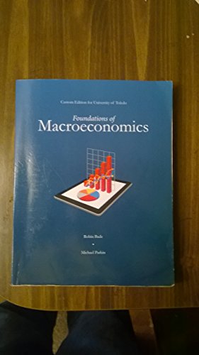 Foundations of Macroeconomics (7th Edition) (The Pearson Series in Economics)