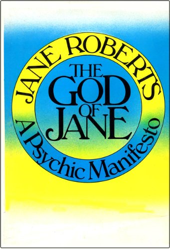 The God of Jane: A Psychic Manifesto