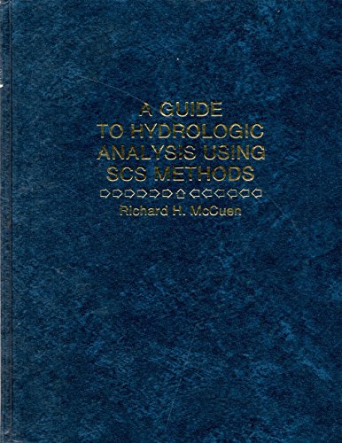 A guide to hydrologic analysis using SCS methods