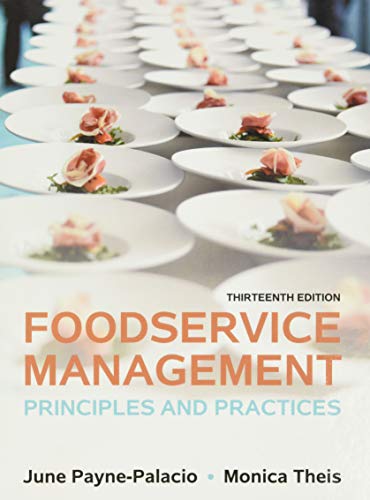 Foodservice Management: Principles and Practices