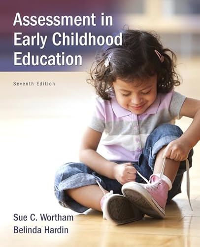 Assessment in Early Childhood Education (7th Edition)