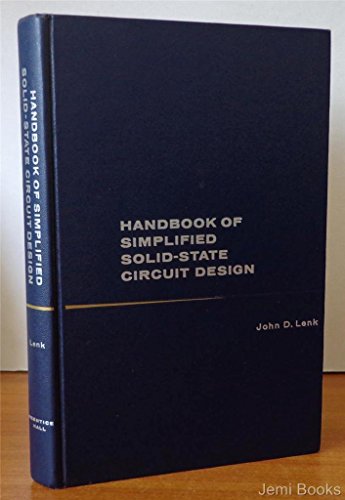 Handbook of simplified solid-state circuit design (Prentice-Hall series in electronic technology)