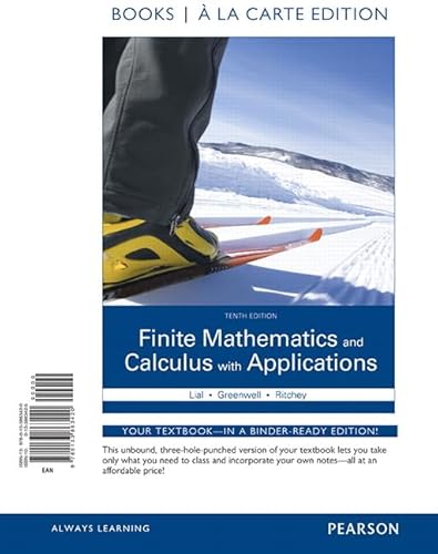 Finite Mathematics and Calculus with Applications