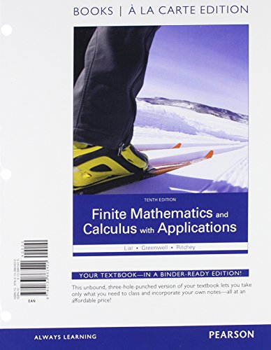 Finite Mathematics and Calculus with Applications Books a la Carte Plus MyLab Math Package