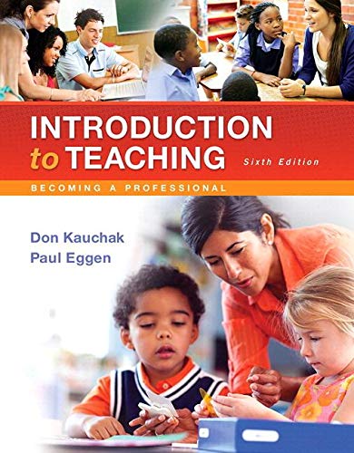 Introduction to Teaching: Becoming a Professional, Loose-Leaf Version (6th Edition)