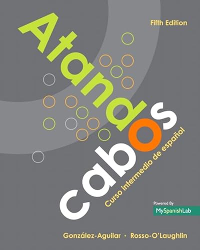 Atando cabos: Curso intermedio de español