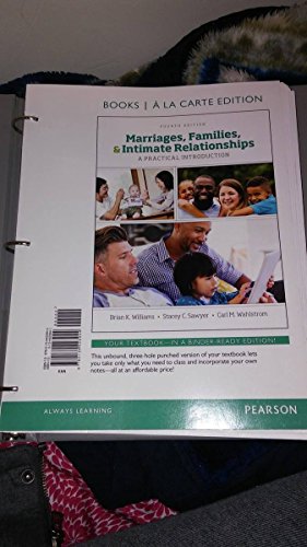 Marriages, Families, and Intimate Relationships (4th Edition)