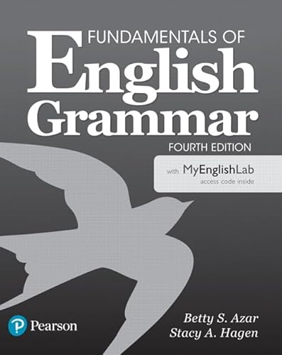 Fundamentals of English Grammar with MyEnglishLab (4th Edition)