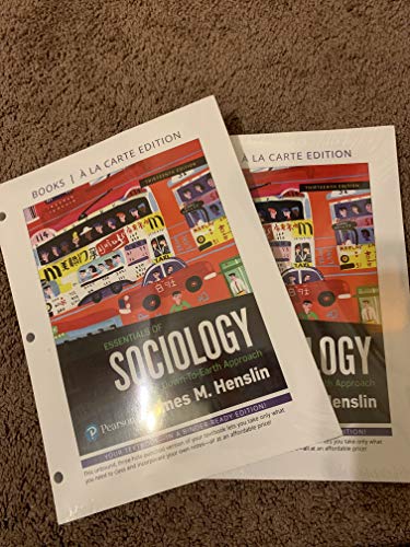 Essentials of Sociology: A Down-To-Earth Approach -- Loose-Leaf Edition (13th Edition)