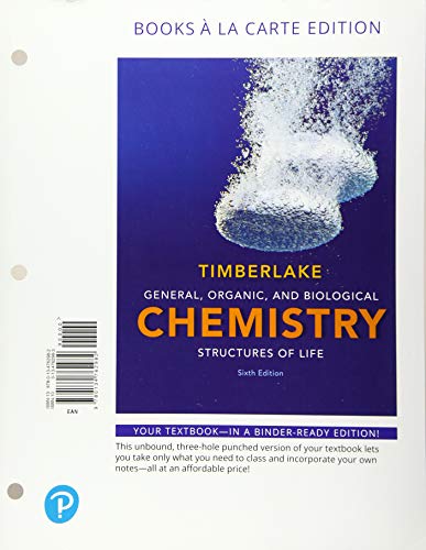 General, Organic, and Biological Chemistry: Structures of Life