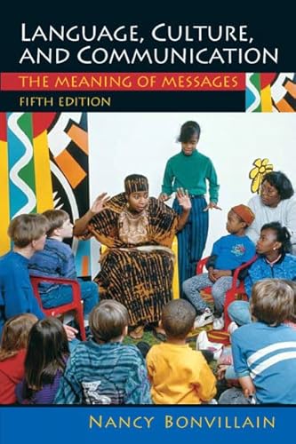 Language, Culture, and Communication: The Meaning of Messages