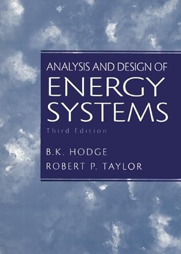 Analysis and Design of Energy Systems (3rd Edition)