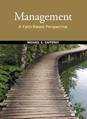 Management: A Faith-Based Perspective