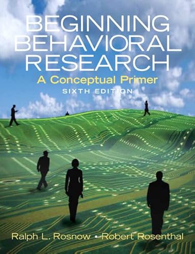 Beginning Behavioral Research: A Conceptual Primer
