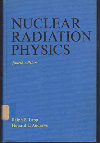 Nuclear radiation physics