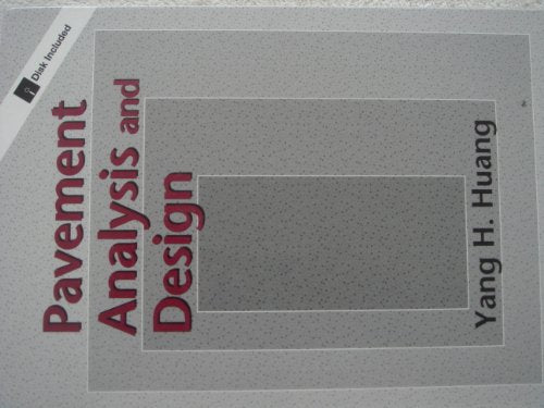 Pavement Analysis and Design