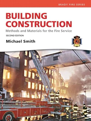 Building Construction: Methods and Materials for the Fire Service (2nd Edition) (Brady Fire)