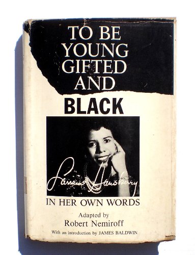 To Be Young Gifted and Black