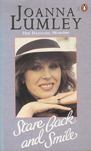 Stare Back and Smile: Memoirs