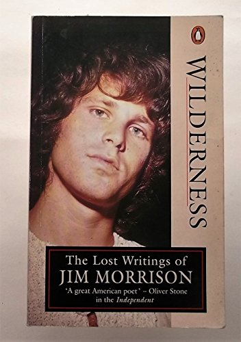 Wilderness. The Lost Writings of Jim Morrison