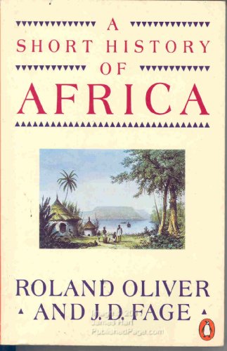 A Short History of Africa: Sixth Edition